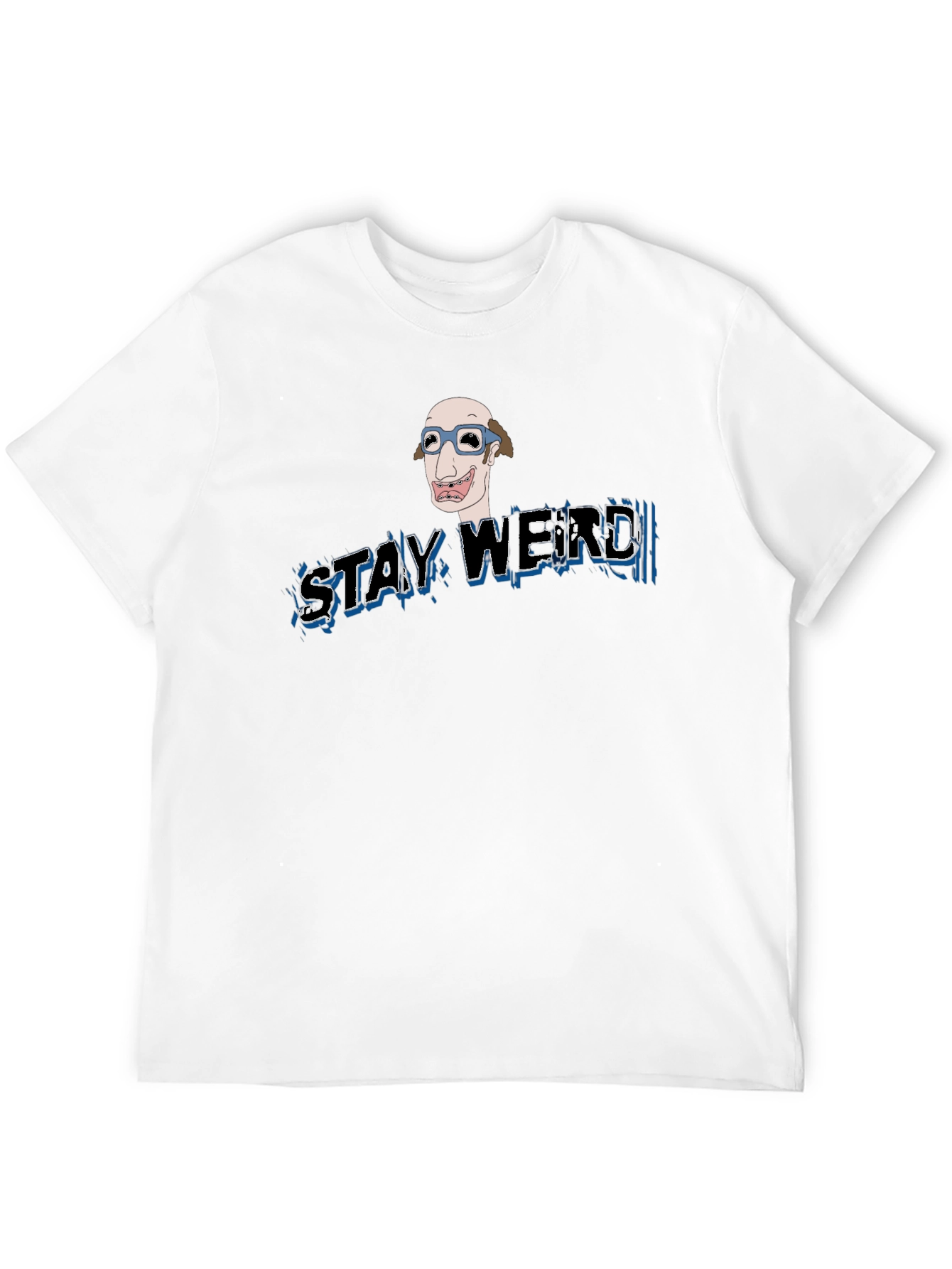 Stay Weird Graphic Tee - Unique Design