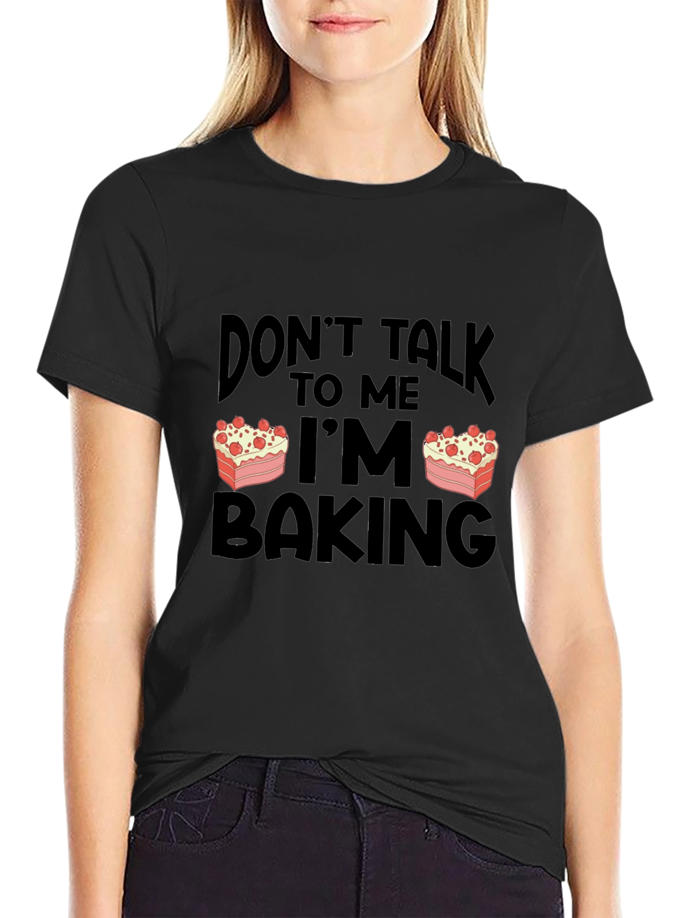 Dont Talk to Me Im Baking T-Shirt