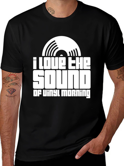 I Love The Sound of Vinyl Morning T-Shirt