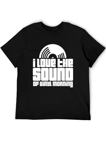 I Love The Sound of Vinyl Morning T-Shirt