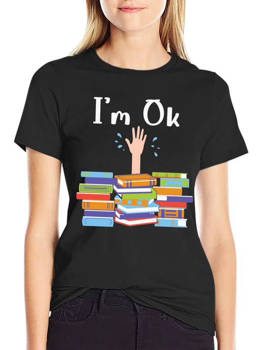Im Ok Drowning in Books T-Shirt