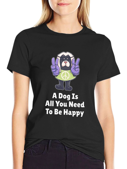 Dog Peace T-Shirt: A Dog is All You Need