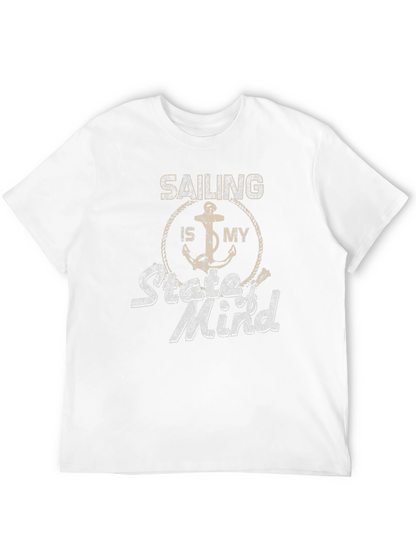 Sailing Is My State of Mind Graphic T-Shirt