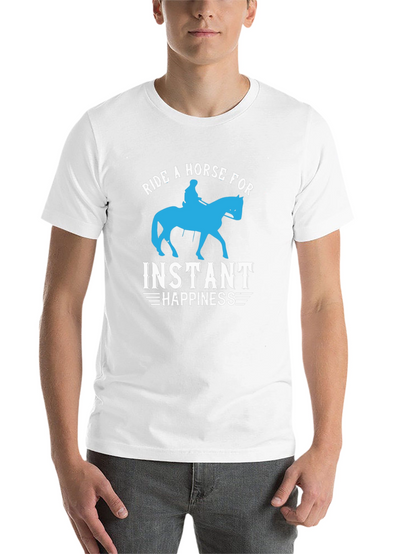 Ride a Horse for Instant Happiness T-Shirt