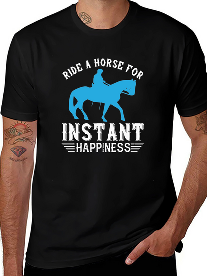 Ride a Horse for Instant Happiness T-Shirt