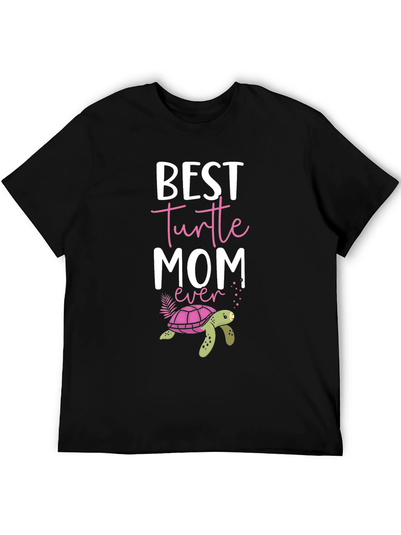 Best Turtle Mom Ever Graphic T-Shirt