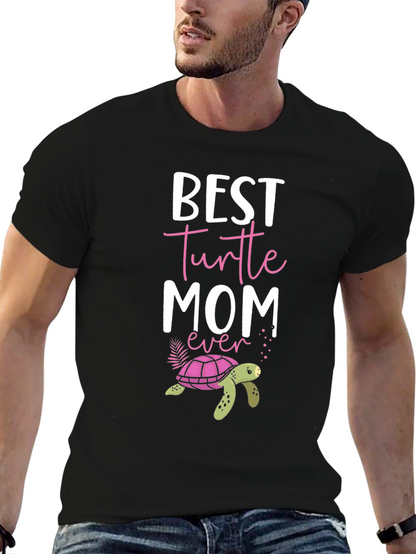 Best Turtle Mom Ever Graphic T-Shirt