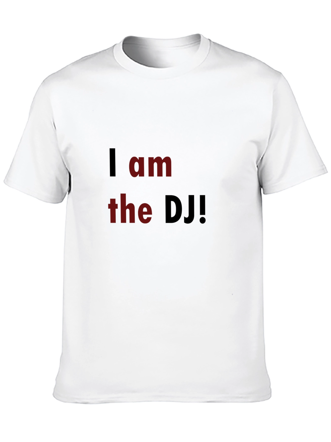 I am the DJ Black T-Shirt