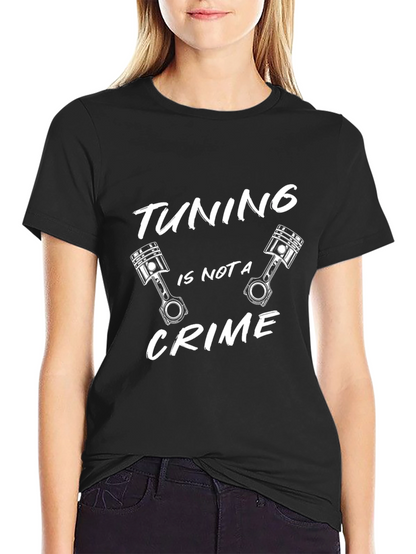 Tuning Is Not A Crime Black T-Shirt