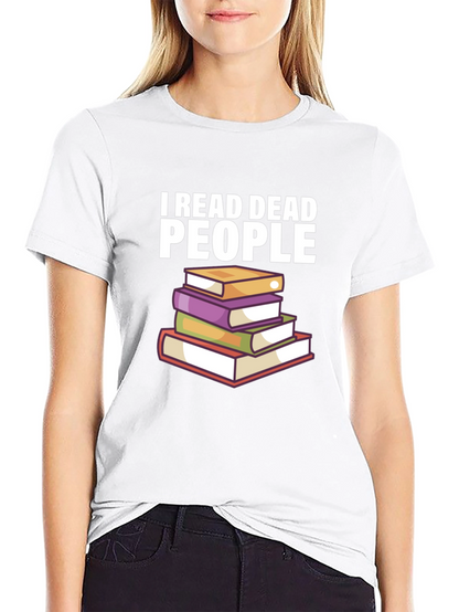 I Read Dead People Graphic Tee
