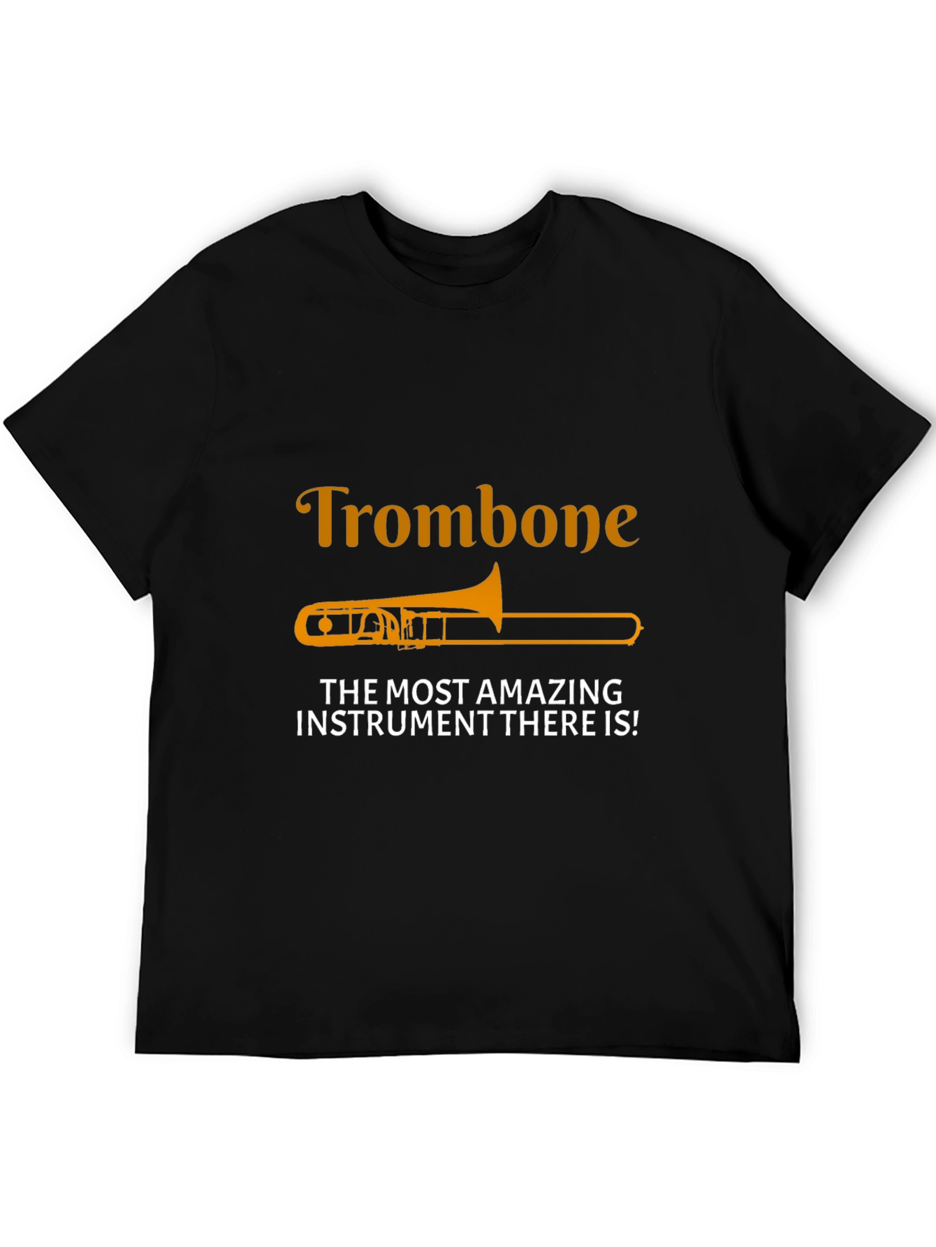Trombone Instrument Tee - Amazing Music T-Shirt