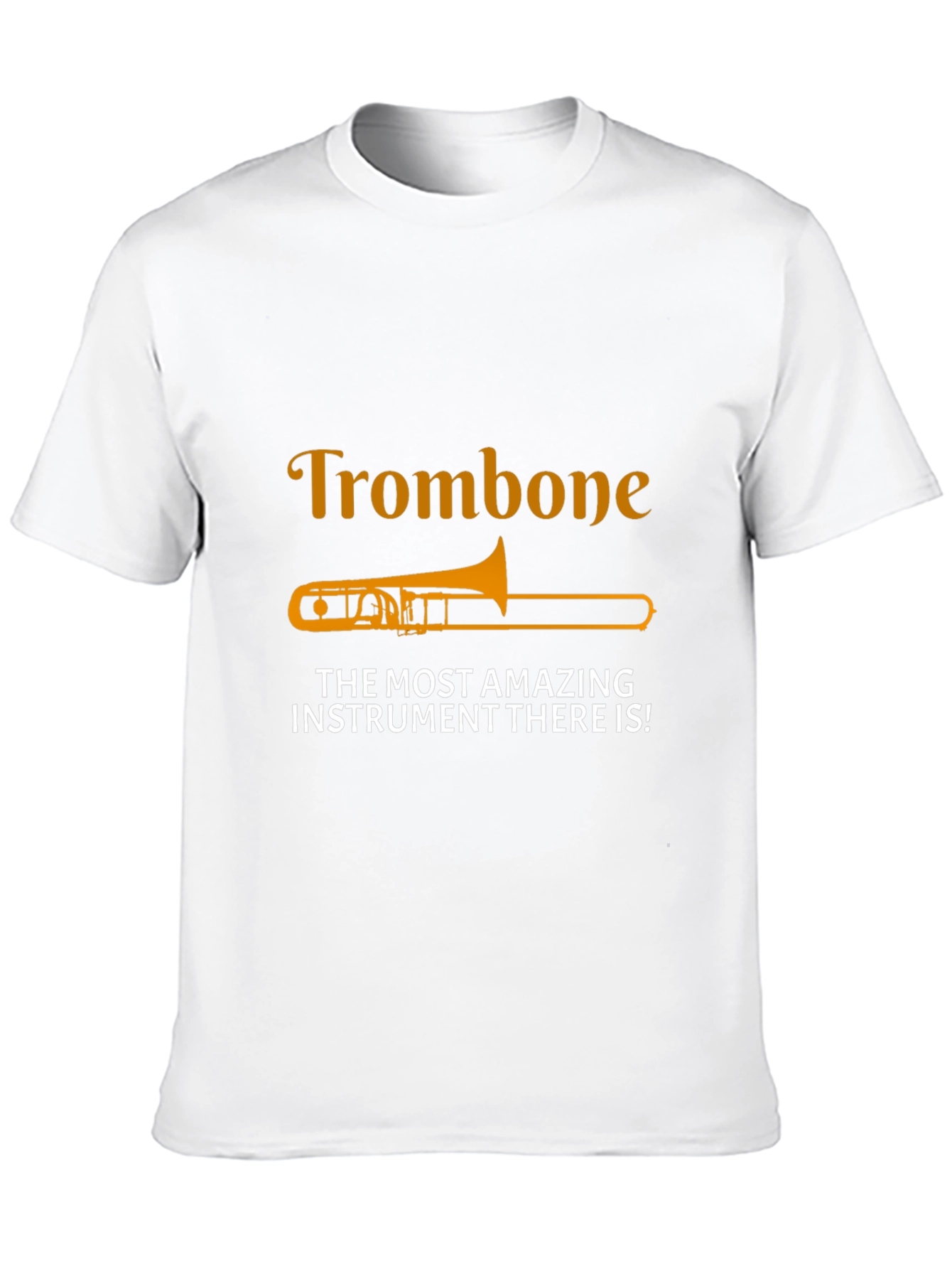 Trombone Instrument Tee - Amazing Music T-Shirt