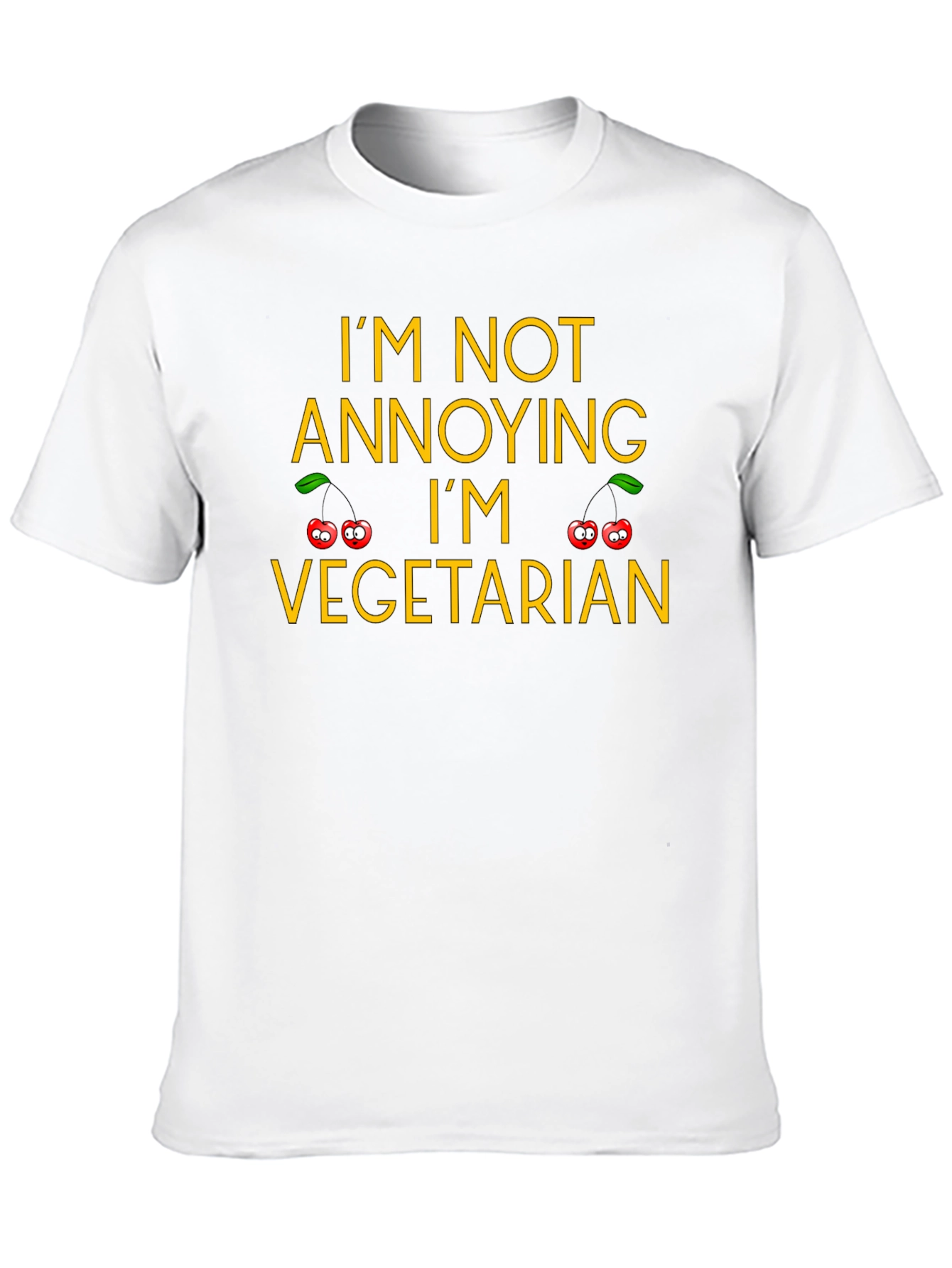 Im Not Annoying Im Vegetarian T-Shirt