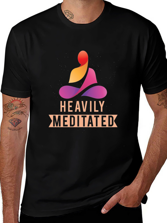 Heavily Meditated Black T-Shirt - Zen Vibes