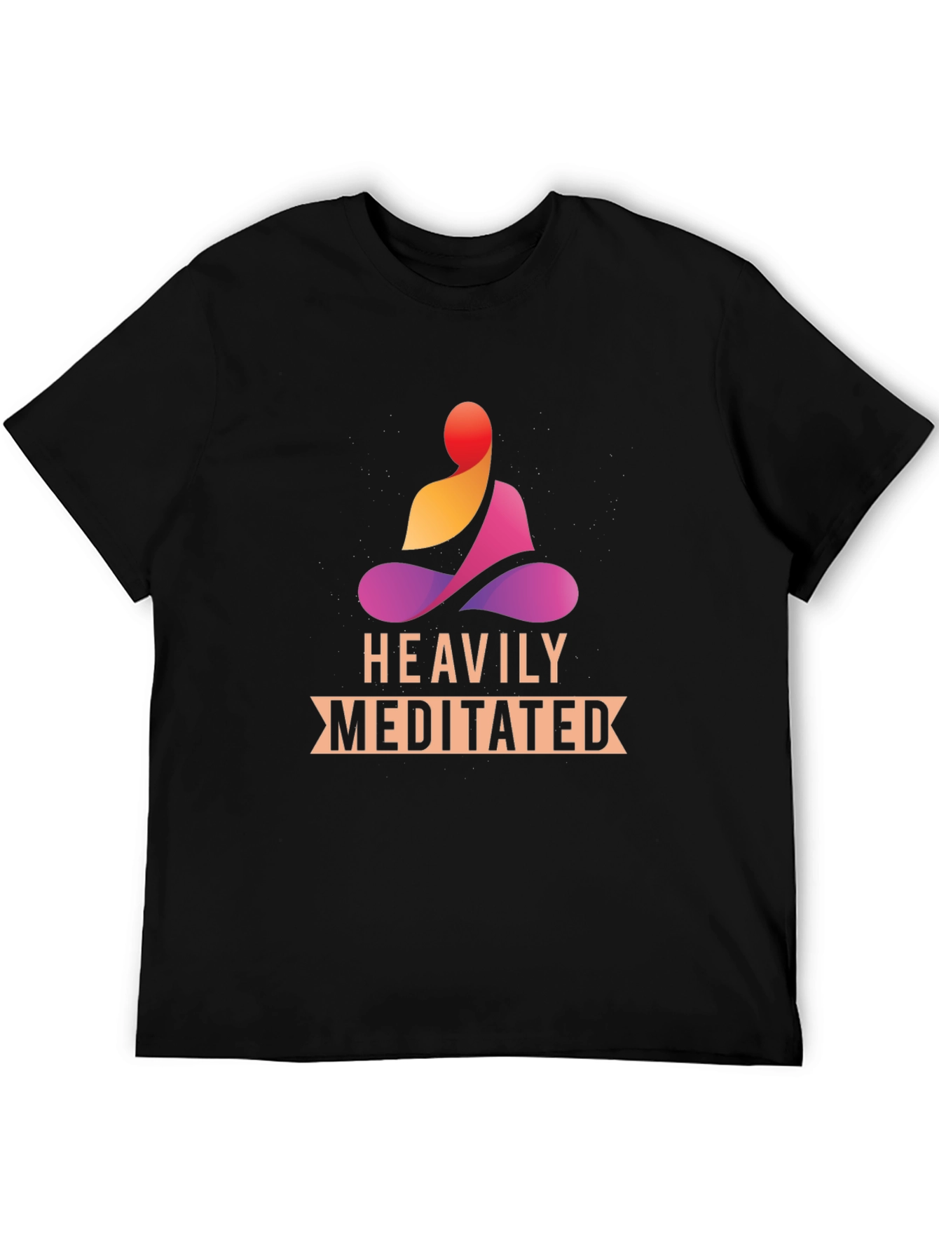 Heavily Meditated Black T-Shirt - Zen Vibes