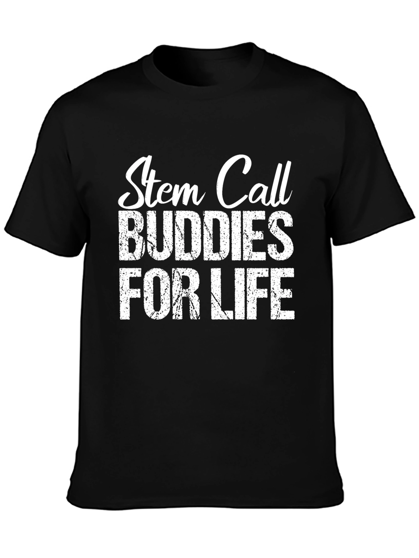 Stem Cell Buddies for Life Graphic Tee