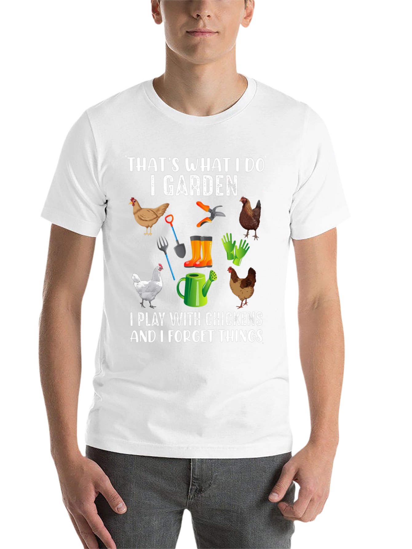 I Garden Play with Chickens T-Shirt