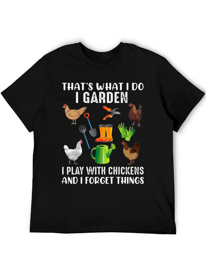 I Garden Play with Chickens T-Shirt