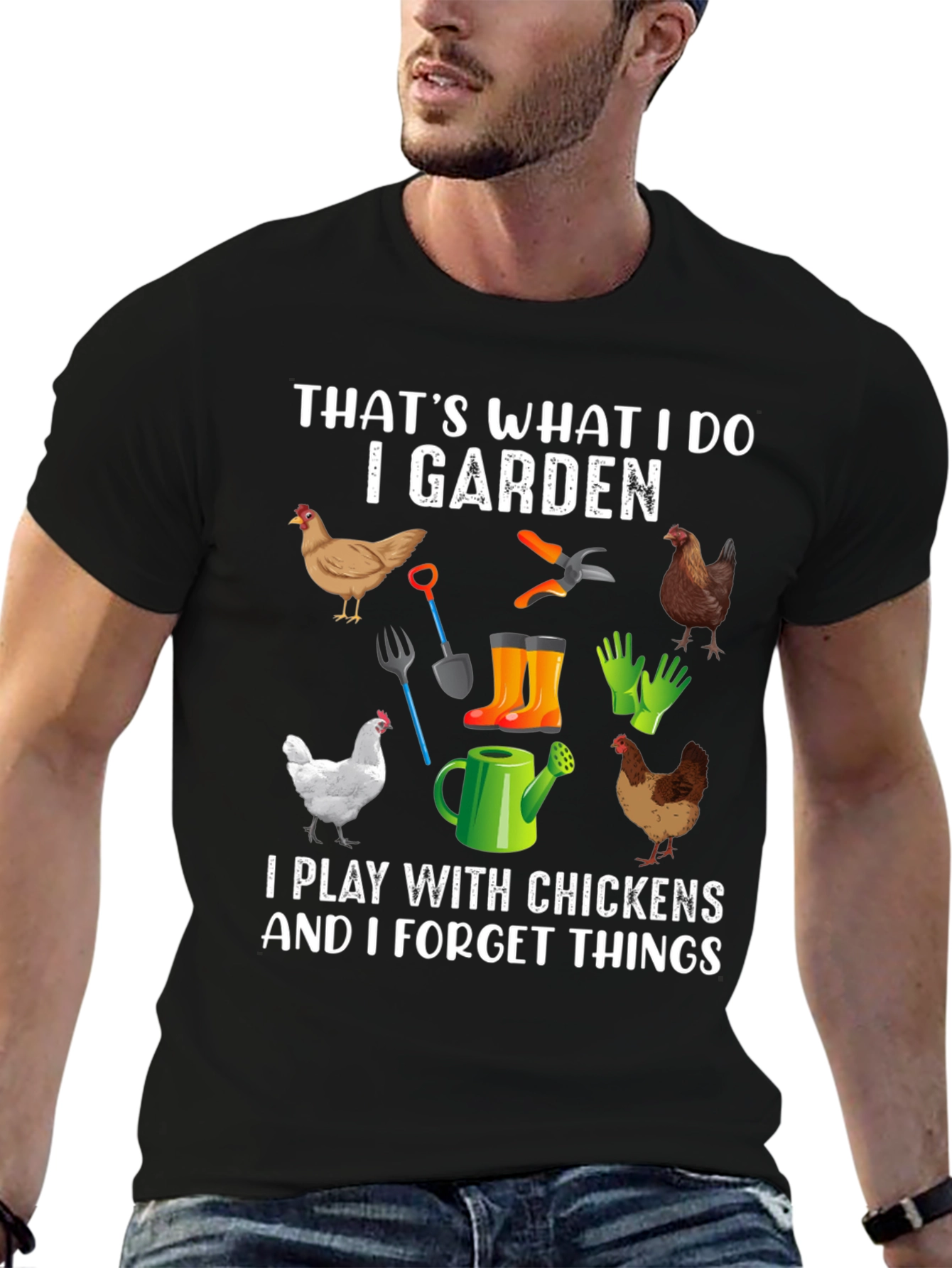 I Garden Play with Chickens T-Shirt