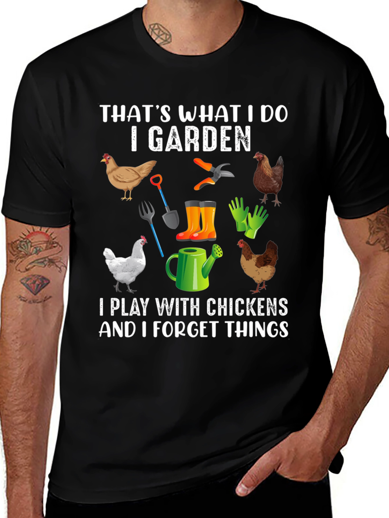 I Garden Play with Chickens T-Shirt