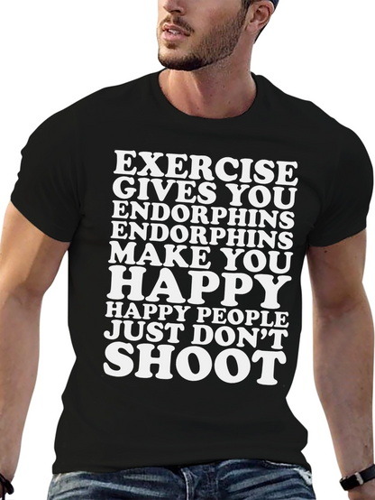 Funny Exercise Endorphins Graphic T-Shirt