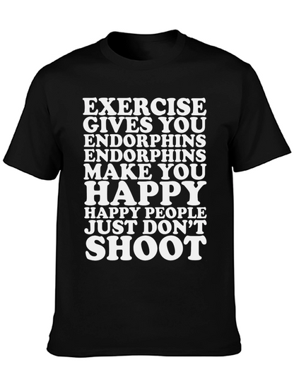 Funny Exercise Endorphins Graphic T-Shirt
