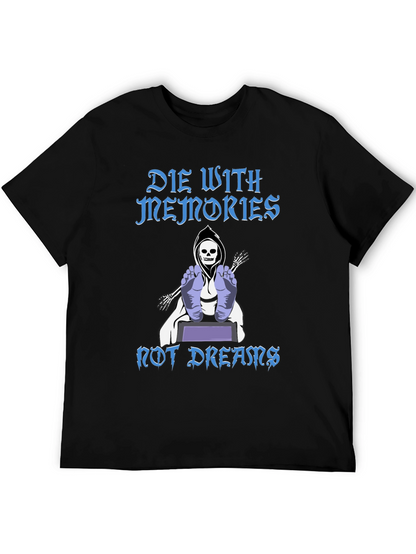 Die With Memories Graphic T-Shirt