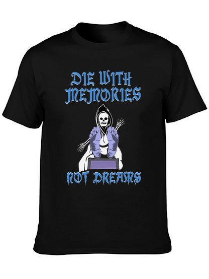 Die With Memories Graphic T-Shirt