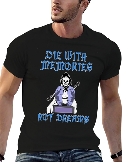 Die With Memories Graphic T-Shirt