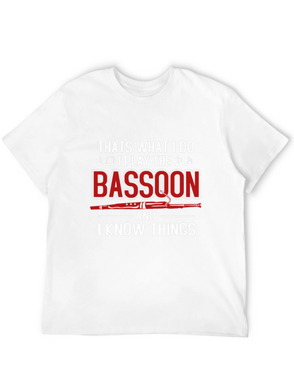 Bassoon Player T-Shirt - I Know Things Graphic Tee