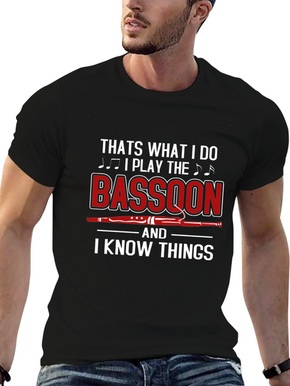 Bassoon Player T-Shirt - I Know Things Graphic Tee