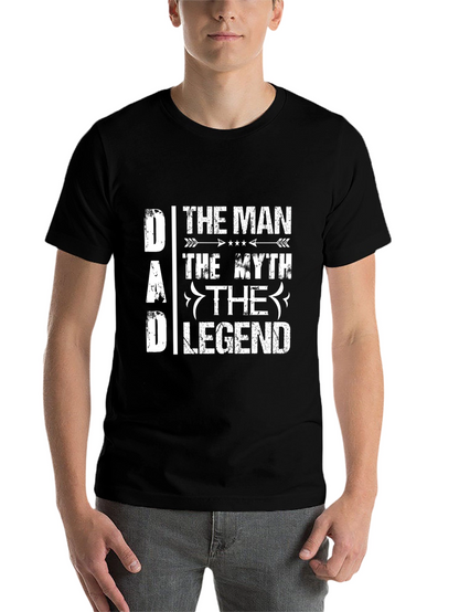 Dad The Man The Myth The Legend T-Shirt