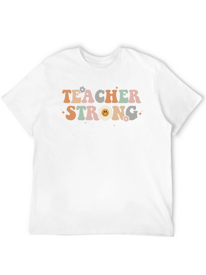 Teacher Strong Graphic T-Shirt