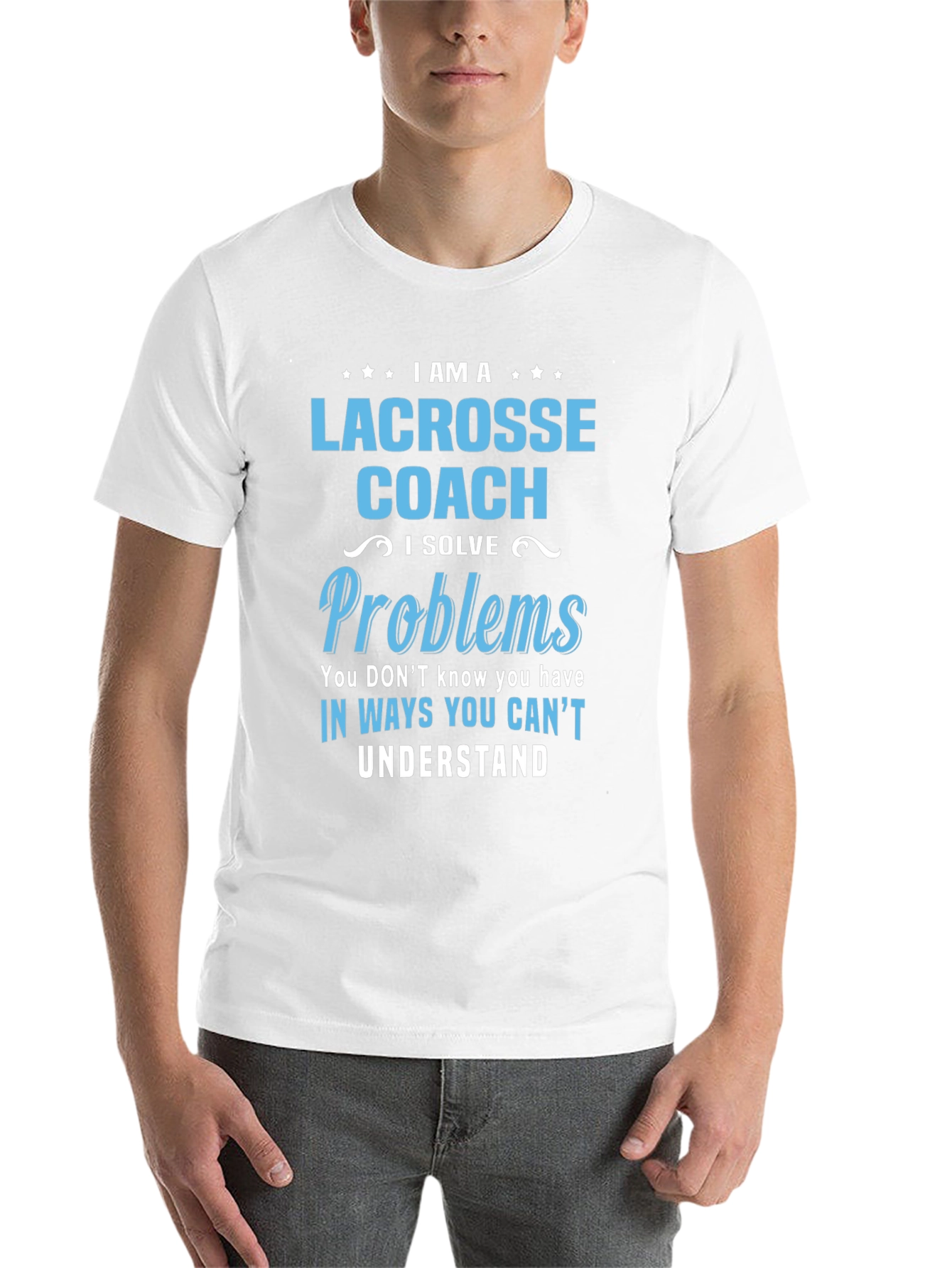 Lacrosse Coach T-Shirt - Problem Solver Tee