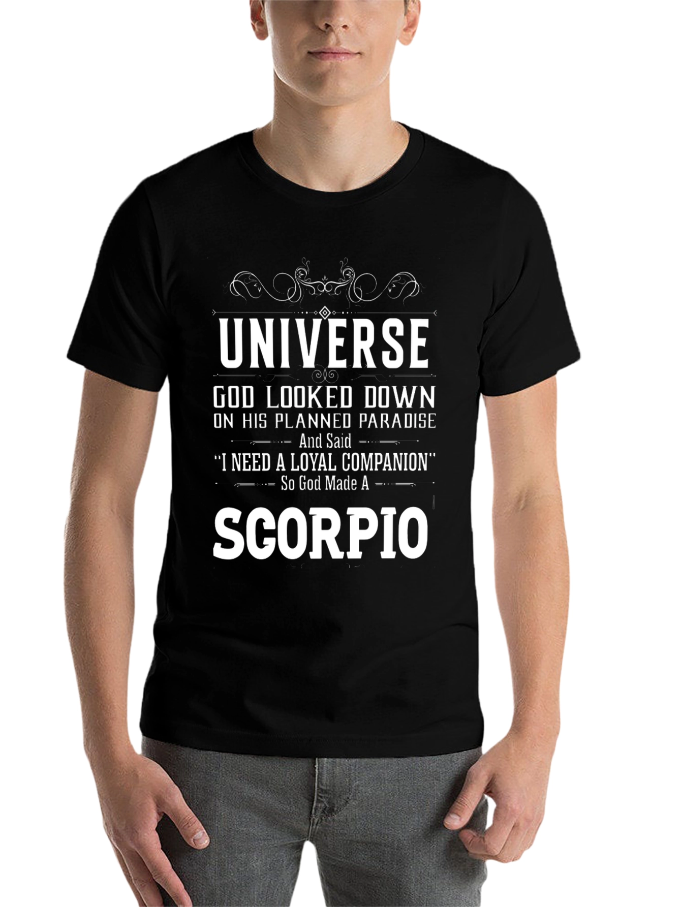 Universe God Made Scorpio T-Shirt