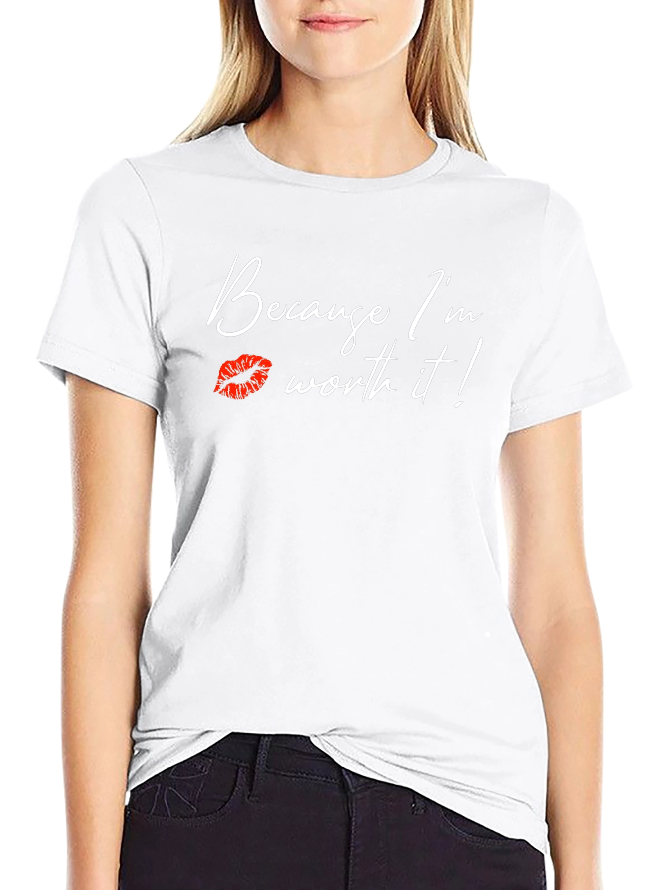 Because Im Worth It! Graphic Tee