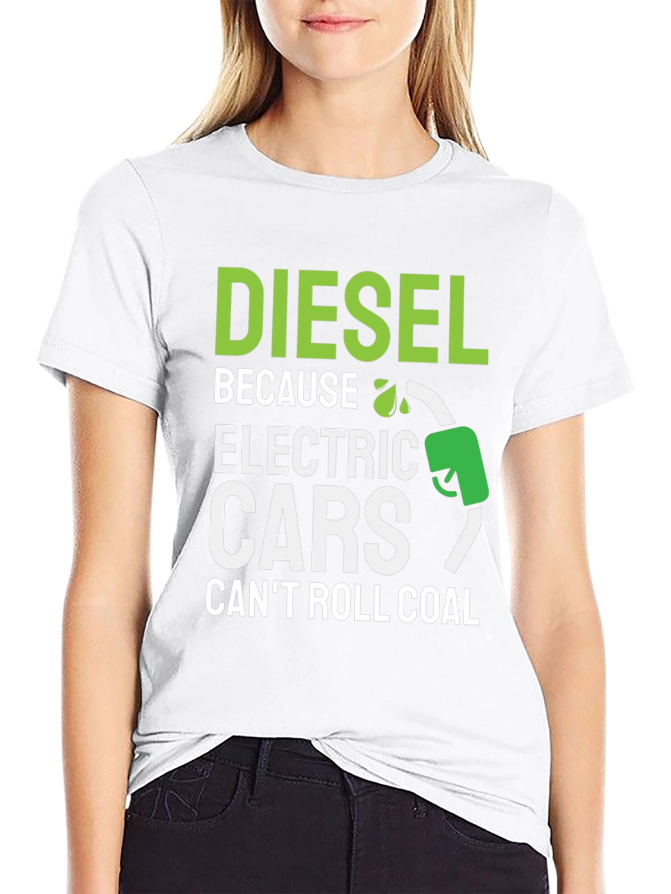 Diesel Because Electric Cars Cant Roll Coal T-Shirt