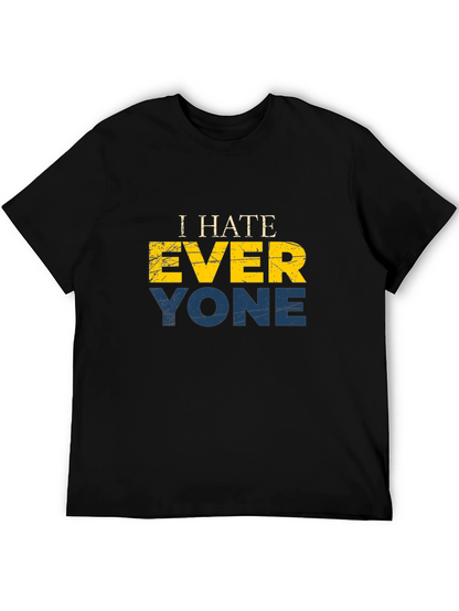 I Hate Everyone Graphic T-Shirt - Black