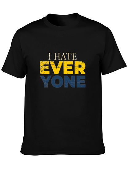 I Hate Everyone Graphic T-Shirt - Black