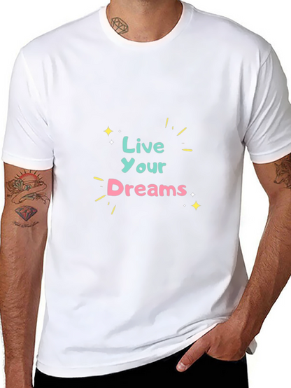 Live Your Dreams Graphic Tee - Black Cotton T-Shirt