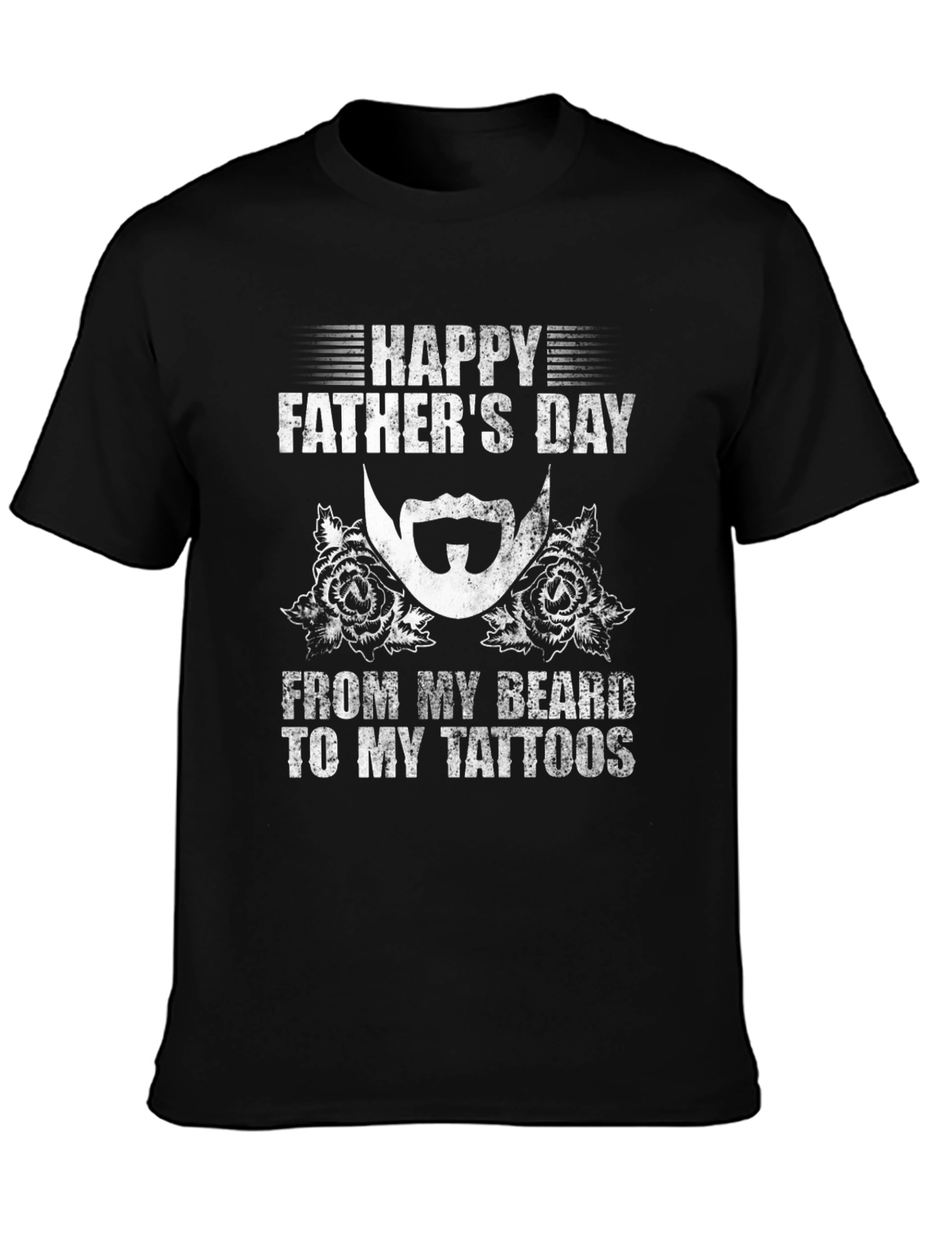 Happy Fathers Day Beard & Tattoo T-Shirt