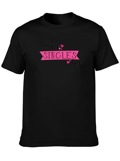 Happy Singles Day T-Shirt - Black Graphic Tee