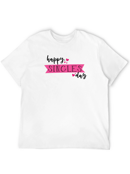 Happy Singles Day T-Shirt - Black Graphic Tee