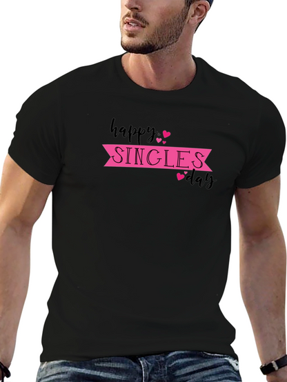 Happy Singles Day T-Shirt - Black Graphic Tee