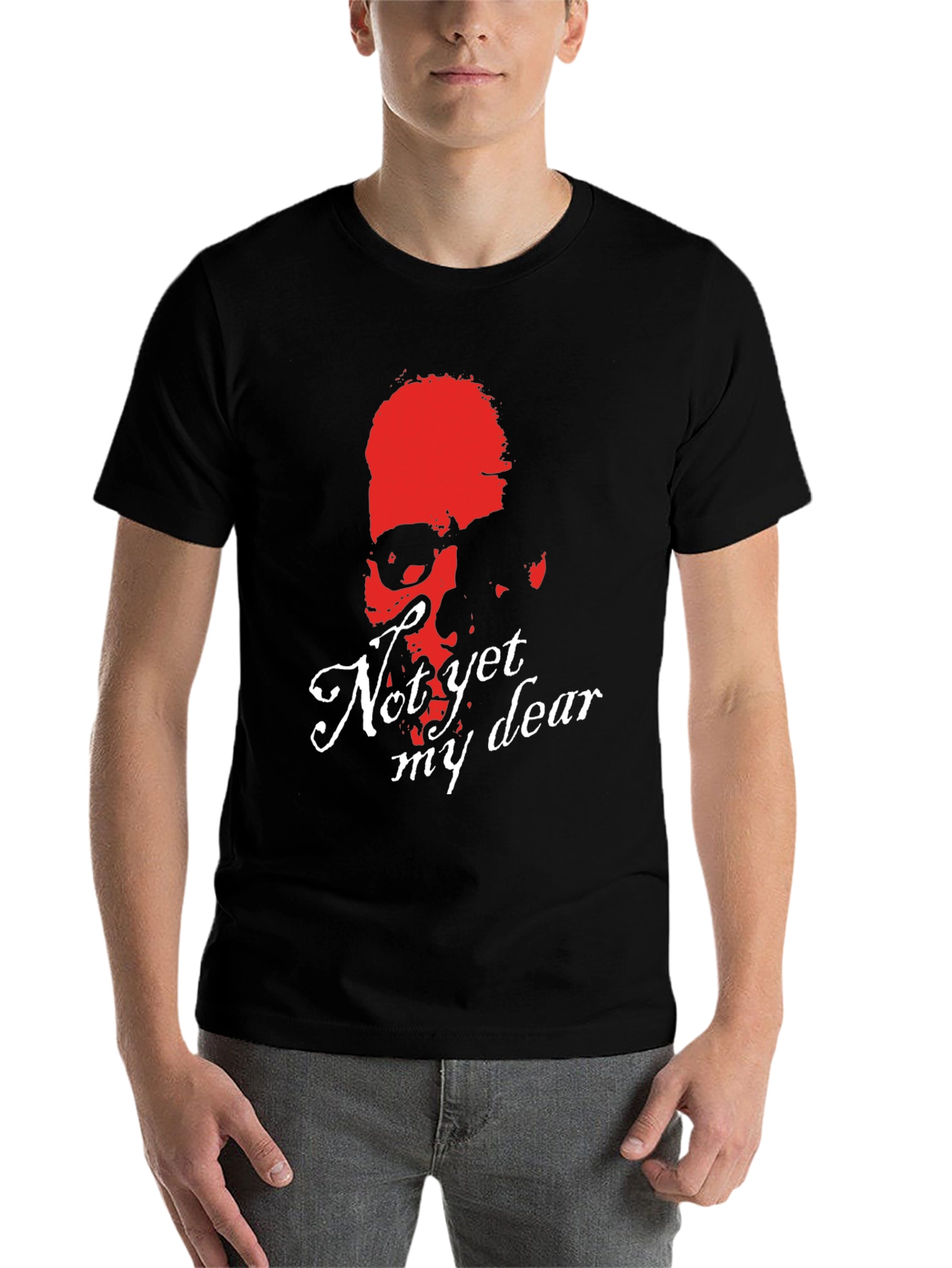 Not Yet My Dear Skull Graphic Tee