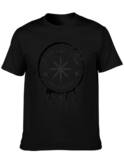 Always Cold Club VIP Black T-Shirt