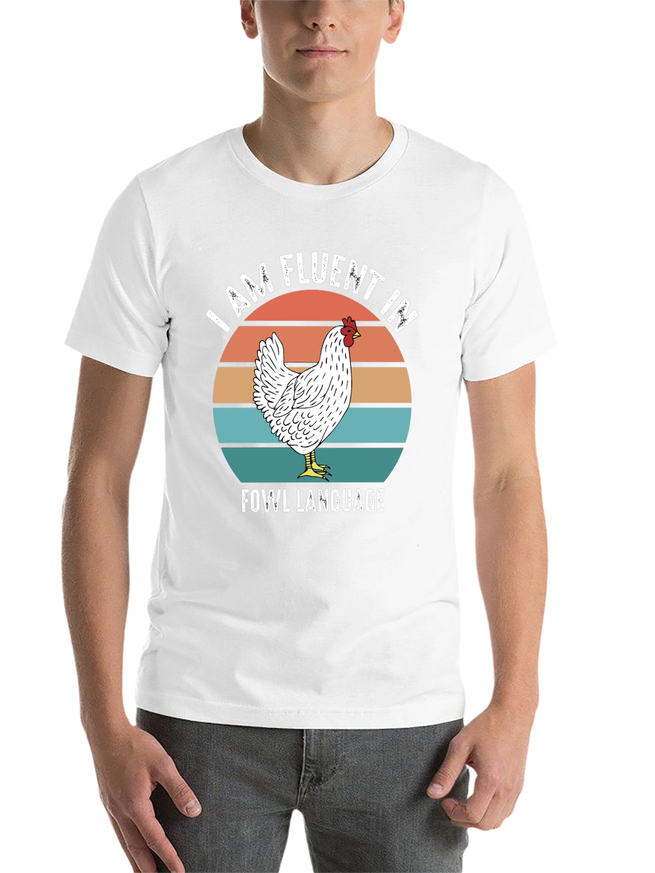 Funny Chicken T-Shirt - Fluent in Fowl Language