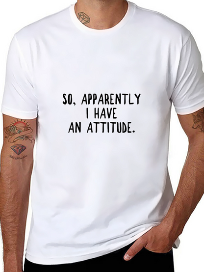 Attitude Graphic Tee - Sarcastic Humor T-Shirt