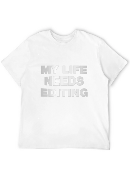 My Life Needs Editing Black T-Shirt