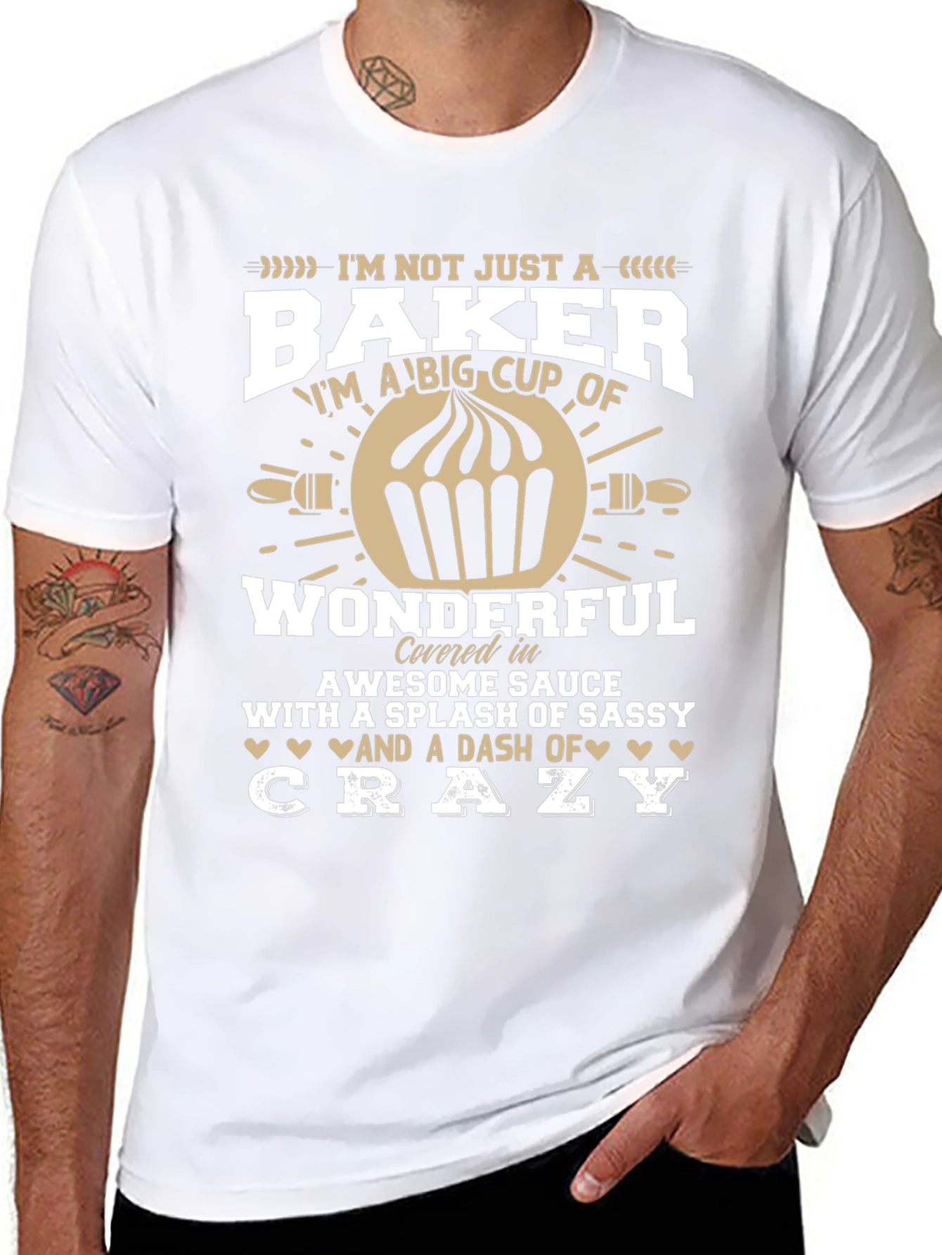 Baker T-Shirt - Im Not Just a Baker